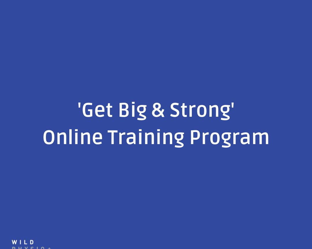 Get Big & Strong - Online Training Program